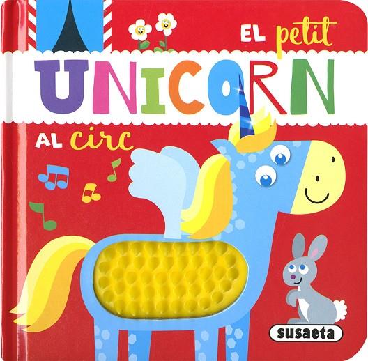 PETIT UNICORN AL CIRC, EL | 9788411968669 | EDICIONES, SUSAETA