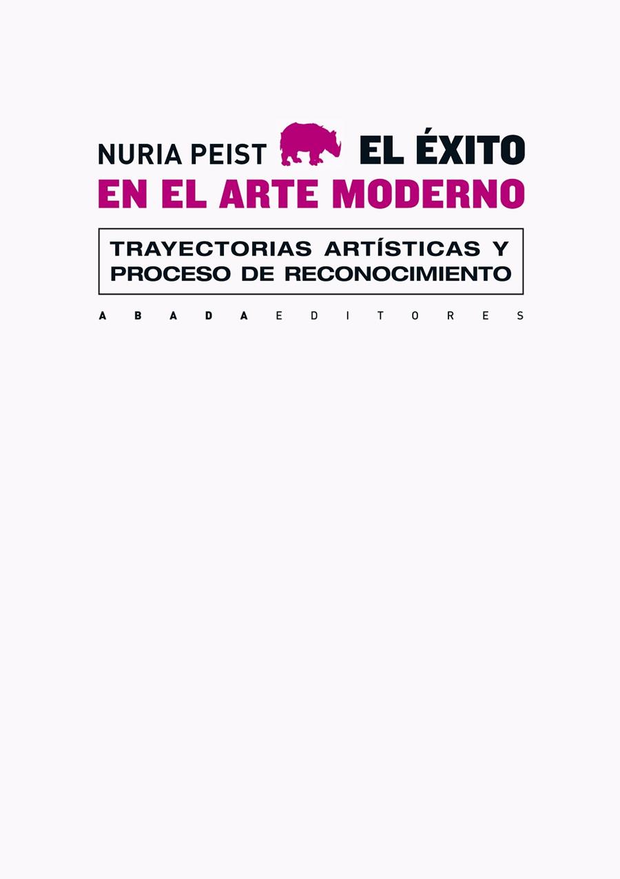 ÉXITO EN EL ARTE MODERNO, EL | 9788415289388 | PEIST, NURIA
