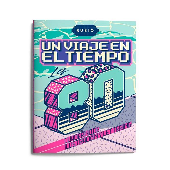 VIAJE EN EL TIEMPO LOS 80, UN | 9788417427405 | ENRIQUE RUBIO POLO, SLU