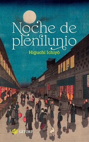 NOCHE DE PLENILUNIO | 9788419035905 | HIGUCHI, ICHIYO