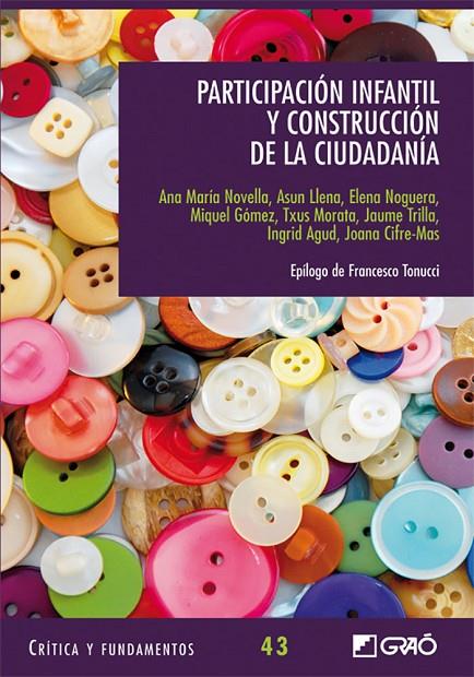 PARTICIPACIÓN INFANTIL Y CONSTRUCCIÓN DE LA CIUDADANÍA | 9788499805290 | AGUD MORELL, INGRID / CIFRE-MAS, JOANA / GÓMEZ SERRA, MIQUEL / LLENA BERÑE, M. ASUNCIÓN / MORATA GAR