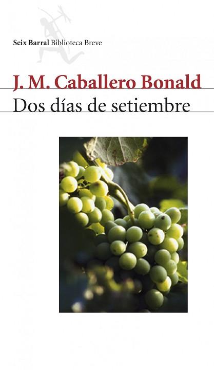 DOS DÍAS DE SETIEMBRE | 9788432211263 | CABALLERO BONALD, JOSÉ MANUEL