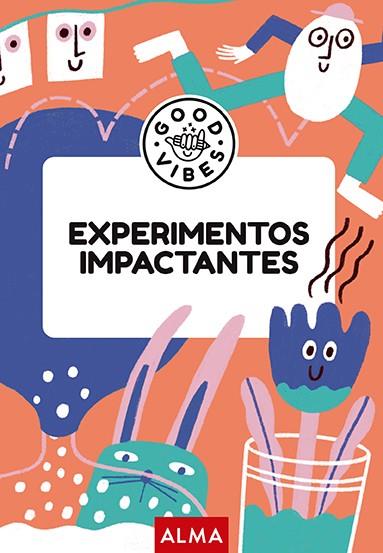 EXPERIMENTOS IMPACTANTES | 9788419599933 | CASASÍN, ALBERT