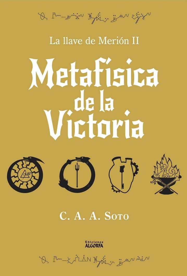 METAFÍSICA DE LA VICTORIA | 9788412835281 | ANÍBAL SOTO, CIRO ALEJANDRO