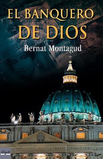 BANQUERO DE DIOS, EL | 9788496514836 | MONTAGUT BERNAT