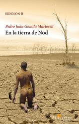 EN LA TIERRA DE NOD | 9788494037450 | GOMILA MARTORELL, PEDRO JUAN