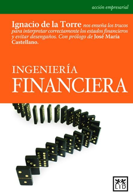 INGENIERÍA FINANCIERA | 9788488717887 | DE LA TORRE, IGNACIO