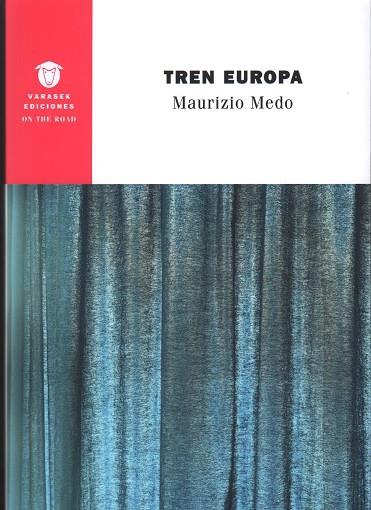 TREN EUROPA | 9788412695557 | MEDO, MAURIZIO