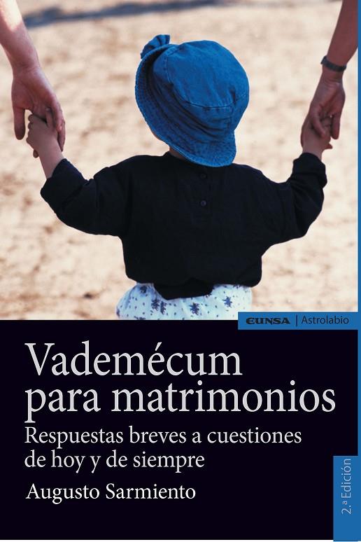 VADEMECUM PARA MATRIMONIOS, 2ª ED | 9788431331405 | SARMIENTO FRANCO, AUGUSTO