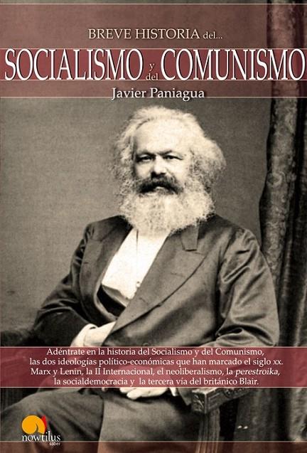 BREVE HISTORIA SOCIALISMO Y DEL COMUNISMO | 9788497637862 | PANIAGUA FUENTES, JAVIER