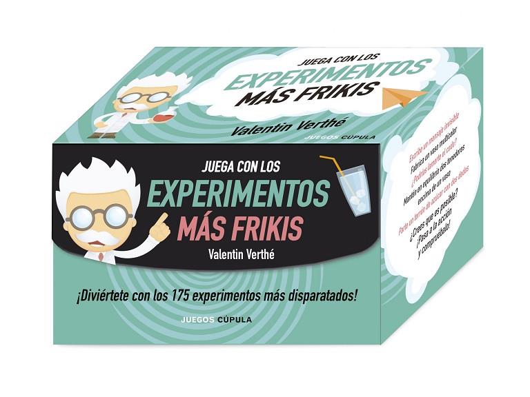 JUEGA CON LOS EXPERIMENTOS MÁS FRIKIS | 9788448023683 | VERTHÉ, VALENTIN