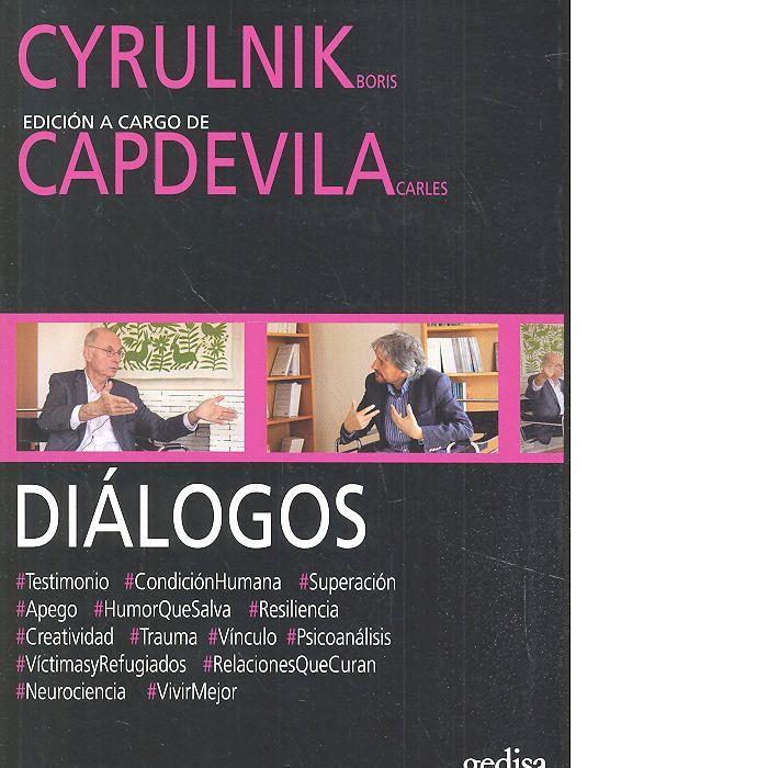 DIÁLOGOS. CYRULNIK Y CAPDEVILA | 9788416572915 | CYRULNIK, BORIS / CAPDEVILA, CARLES