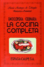 ENCICLOPEDIA CULINARIA LA COCINA COMPLETA | 9788467019902 | MARQUESA PARABERE