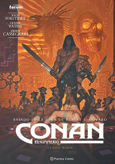 CONAN : EL CIMMERIO 07 | 9788411405096 | AUTIERE, REGIS / VATINE, OLIVIER / HOWARD, ROBERT E.