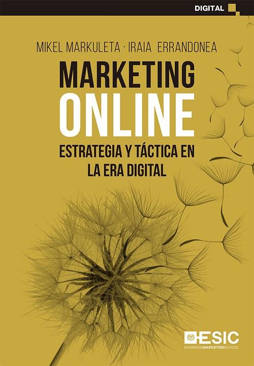 MARKETING ONLINE | 9788418415197 | MARKULETA ARRULA, MIKEL / ERRANDONEA SISTIAGA, IRAIA