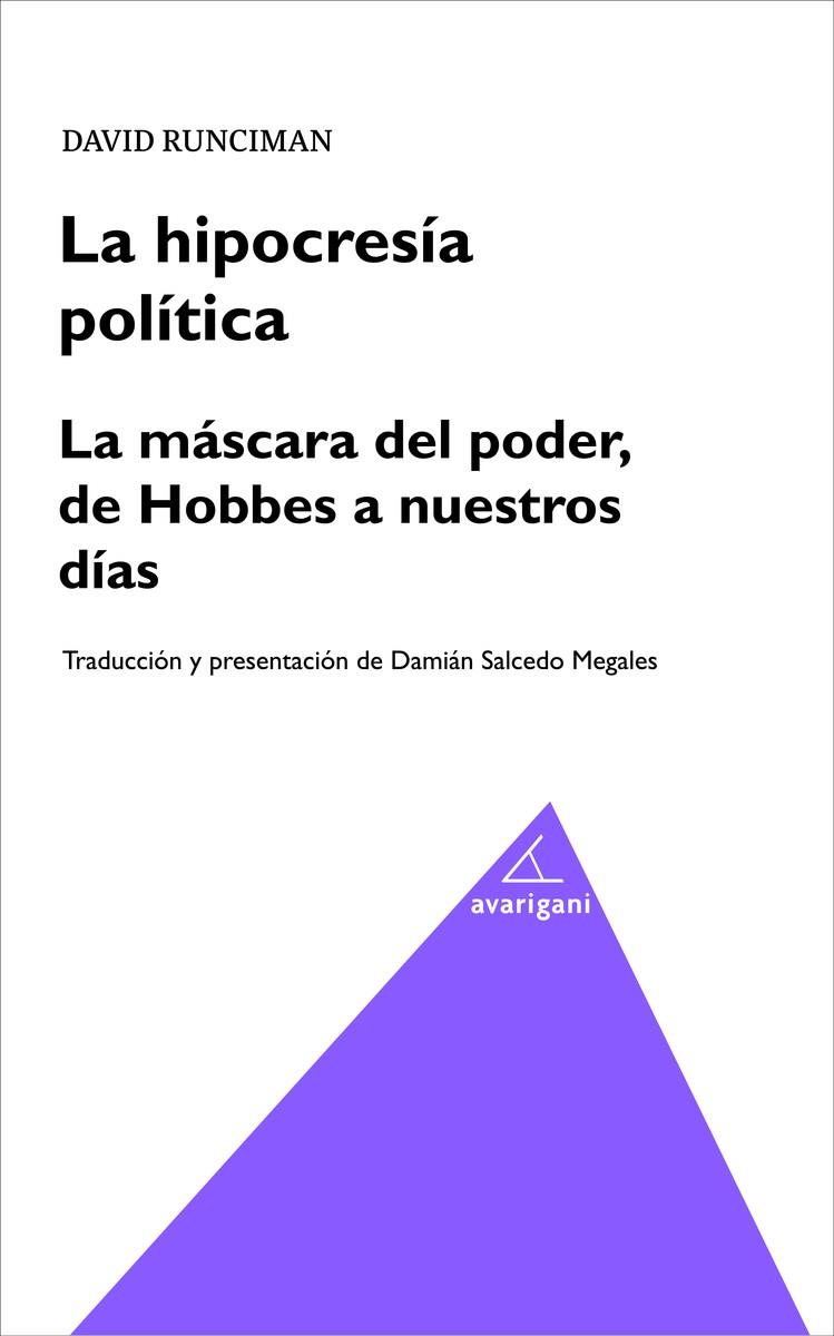 HIPOCRESÍA POLÍTICA, LA | 9788494580543 | RUNCIMAN, DAVID