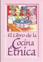 LIBRO DE LA COCINA ETNICA | 9788489960817 | ARCE, BEGOÑA