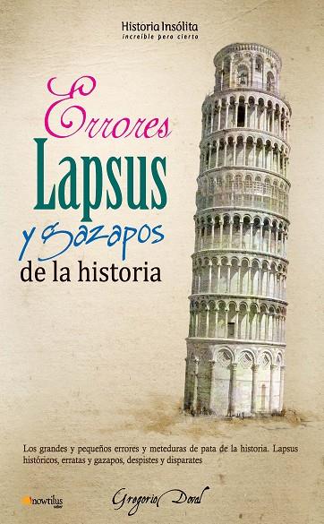 ERRORES, LAPSUS Y GAZAPOS DE LA HISTORIA | 9788499672175 | DOVAL HUECAS, GREGORIO
