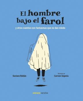 HOMBRE BAJO EL FAROL, EL | 9788494988547 | ROLDAN, GUSTAVO