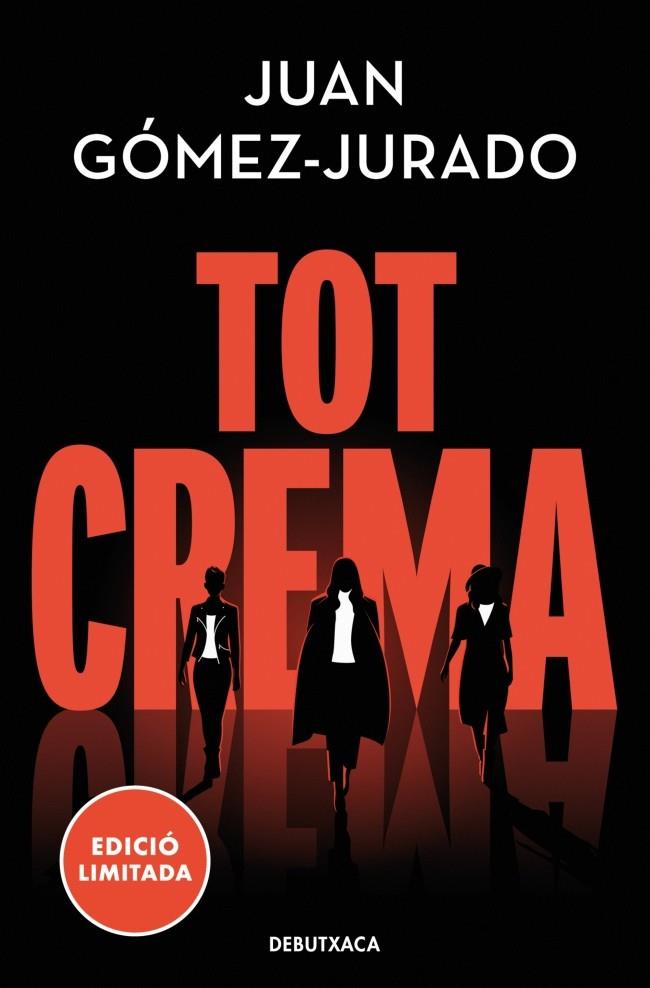 TOT CREMA (01) | 9788419394583 | GÓMEZ-JURADO, JUAN