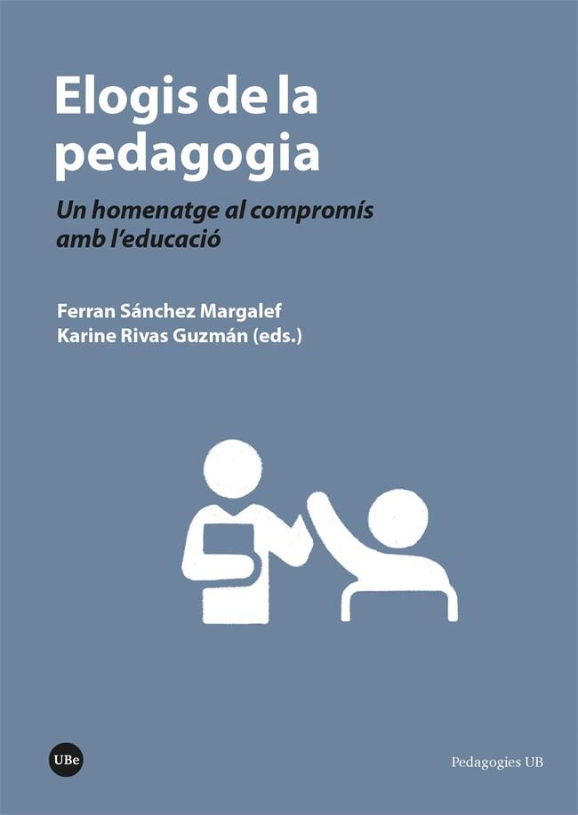 ELOGIS DE LA PEDAGOGIA | 9788491689980 | VARIOS AUTORES