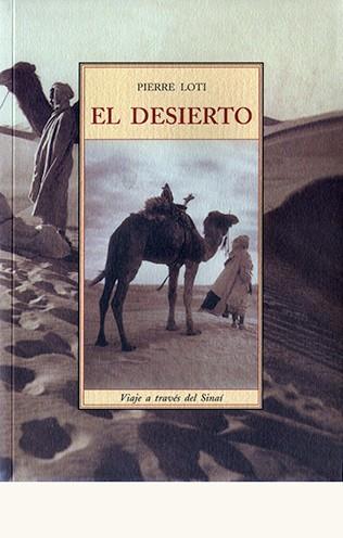 DESIERTO | 9788497165426 | LOTI, PIERRE