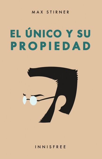 ÚNICO Y SU PROPIEDAD, EL | 9781005547325 | STIRNER, MAX