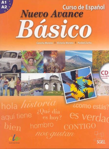 NUEVO AVANCE BASICO AL+CD | 9788497785952 | MORENO GARCÍA, CONCHA/MORENO RICO, VICTORIA/ZURITA SÁENZ DE NAVARRETE, PIEDAD