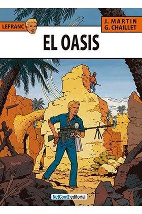 LEFRANC 07 : EL OASIS | 9788415773023 | MARTIN, JACQUES