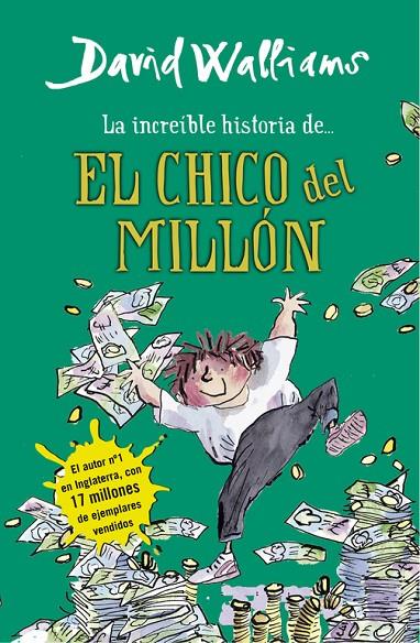 INCREIBLE HISTORIA DE EL CHICO MILLÓN, LA | 9788490430347 | WALLIAMS, DAVID