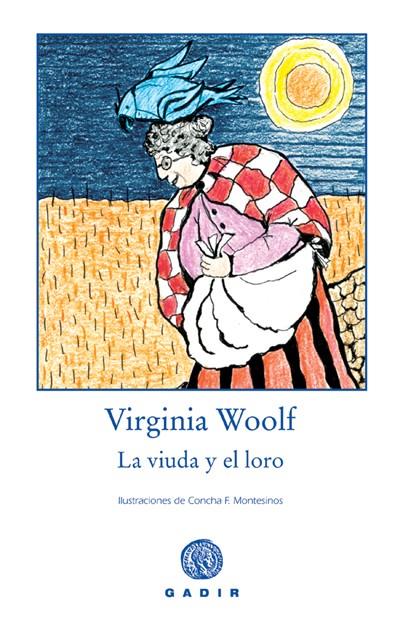 VIUDA Y EL LORO | 9788493523749 | WOOLF, VIRGINIA