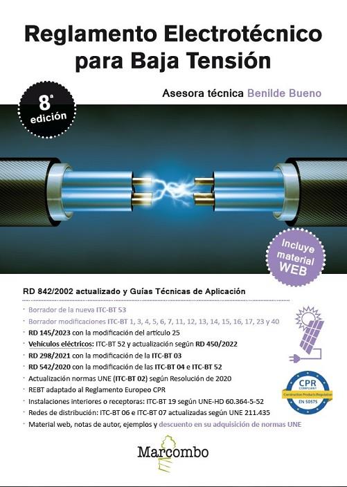 REGLAMENTO ELECTROTÉCNICO PARA BAJA TENSIÓN 8.ª EDICIÓN | 9788426738714 | BUENO GONZÁLEZ, BENILDE