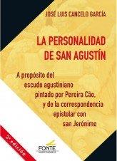 PERSONALIDAD DE SAN AGUSTÍN, LA | 9788483539620 | CANCELO GARCIA, JOSE LUIS