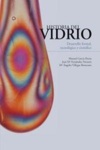 HISTORIA DEL VIDRIO | 9788481988710 | GARCIA HERAS, MANUEL