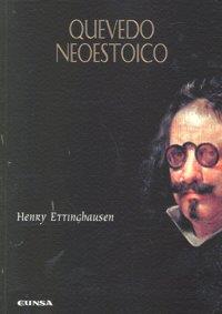 QUEVEDO NEOESTOICO | 9788431326401 | ETTINGHAUSEN, HENRY