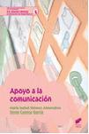 APOYO A LA COMUNICACIÓN | 9788490773338 | GÓMEZ ALMENDROS, MARÍA ISABEL / CUENCA GARCÍA, SONIA