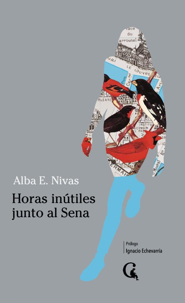 HORAS INÚTILES JUNTO AL SENA | 9788412799651 | NIVAS, ALBA E.