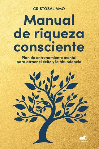 MANUAL DE RIQUEZA CONSCIENTE | 9788419820310 | AMO, CRISTOBAL