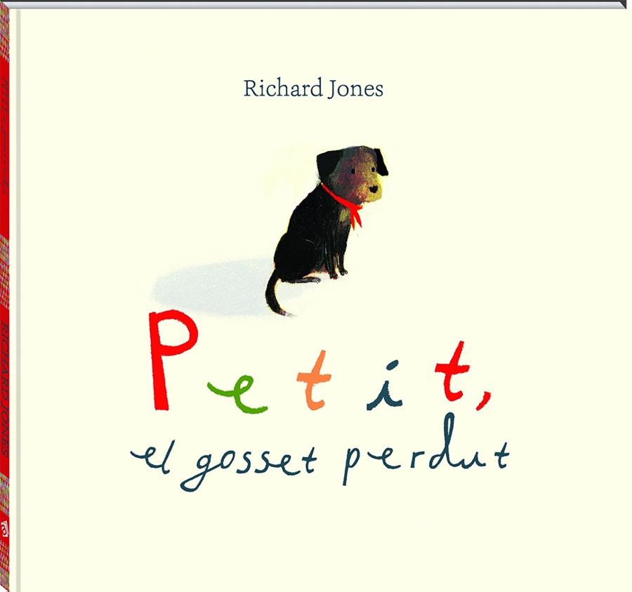 PETIT EL GOSSET PERDUT | 9788417497538 | JONES, RICHARD