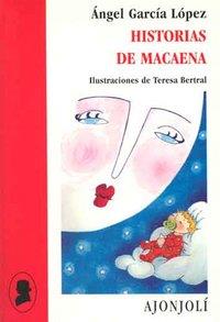 HISTORIAS DE MACAENA | 9788475178080 | GARCÍA LÓPEZ, ÁNGEL