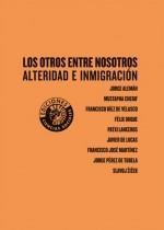 OTROS ENTRE NOSOTROS, LOS | 9788487619588 | ALEMÁN LAVIGNE, JORGE