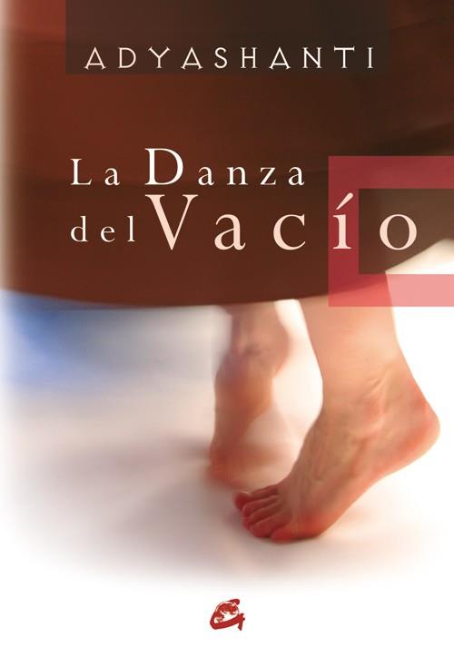 DANZA DEL VACÍO, LA | 9788484451983 | ADYASHANTI