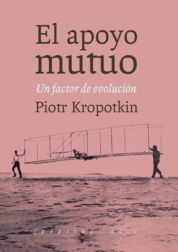 APOYO MUTUO, EL | 9788415862727 | KROPOTKIN, PIOTR ALEKSEEVICH
