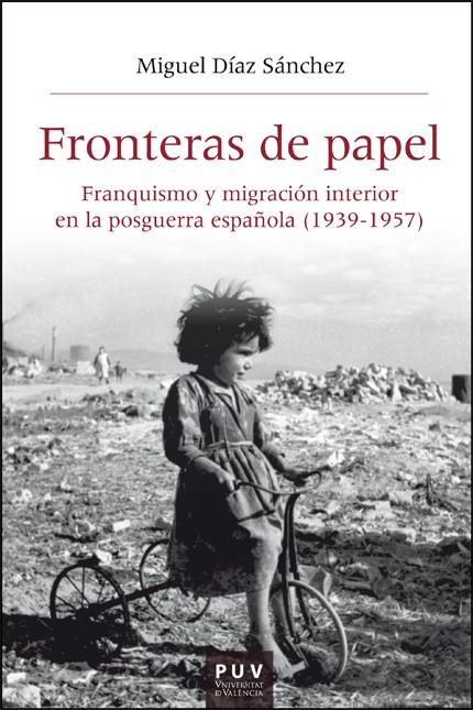 FRONTERAS DE PAPEL | 9788411184359 | DÍAZ SÁNCHEZ, MIGUEL