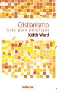 CRISTIANISMO: GUÍA PARA PERPLEJOS | 9788429317725 | WARD, KEITH