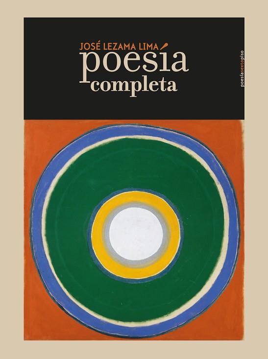 POESÍA COMPLETA (JOSE LEZAMA LIMA) | 9788416677221 | LEZAMA LIMA, JOSE