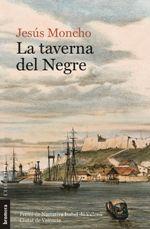 TAVERNA DEL NEGRE, LA | 9788490269954 | MONCHO PASCUAL, JESÚS