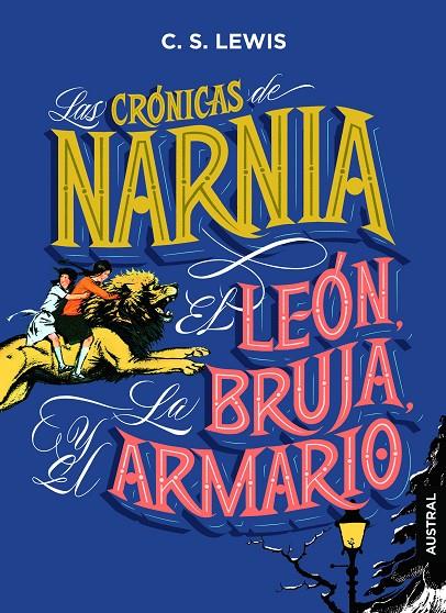 LEÓN, LA BRUJA Y EL ARMARIO, EL | 9788408210047 | LEWIS, C. S.