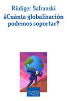 CUANTA GLOBALIZACION PODEMOS | 9788483109670 | SAFRANSKI, RUDIGER