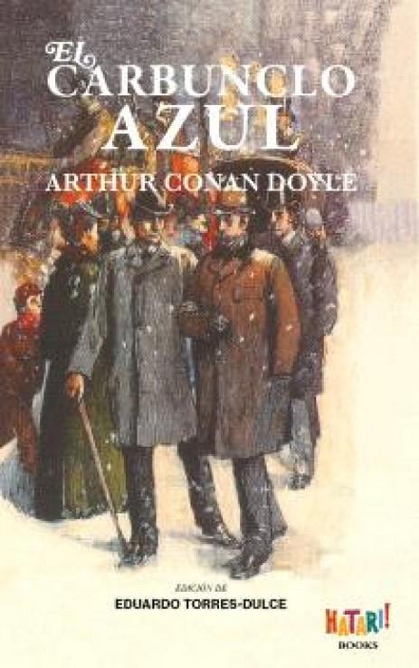 CARBUNCLO AZUL, EL | 9788494788598 | CONAN DOYLE, ARTHUR